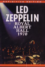 Led Zeppelin - Live at the Royal Albert Hall 1970