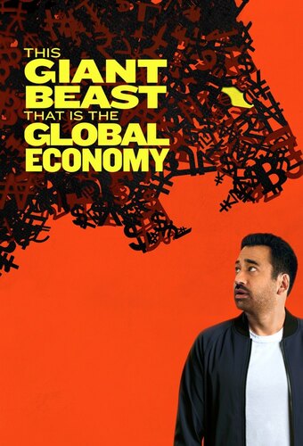 This Giant Beast That is the Global Economy