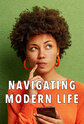 Navigating Modern Life