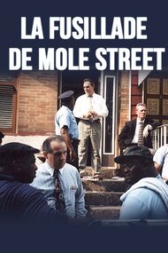 Philadelphie: la fusillade de Mole Street