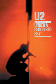 U2: Under a Blood Red Sky - Live at Red Rocks