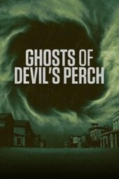 Ghosts of Devil's Perch