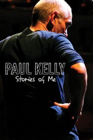 Paul Kelly: Stories of Me