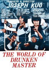 The World of the Drunken Master