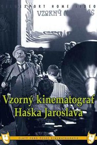 Jaroslav Hasek's Exemplary Cinematograph