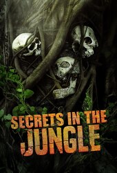 Secrets in the Jungle