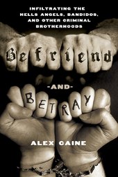 Befriend and Betray