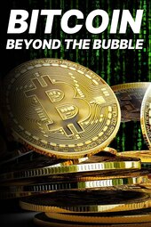 Bitcoin: Beyond the Bubble
