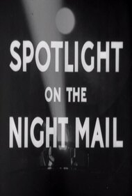 Spotlight on the Night Mail