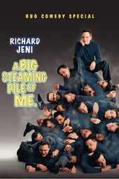 Richard Jeni: A Big Steaming Pile of Me