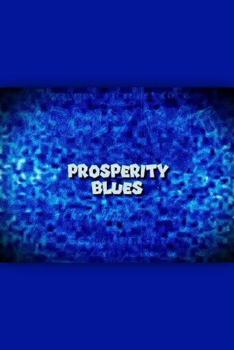 Prosperity Blues
