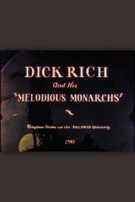 Dick Rich and His Melodious Monarchs