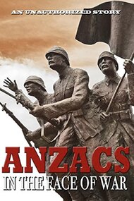 Anzacs: In the Face of War