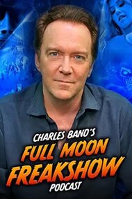 Charles Band's Full Moon Freakshow