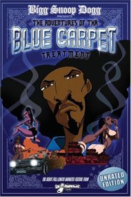 Bigg Snoop Dogg Presents: The Adventures of Tha Blue Carpet Treatment