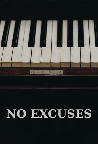 No Excuses