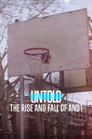 Untold: The Rise and Fall of AND1