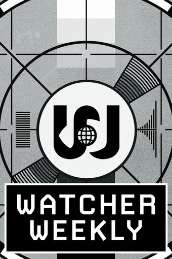 Watcher Weekly