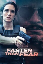 Faster than fear