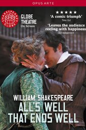 All's Well That Ends Well - Live at Shakespeare's Globe