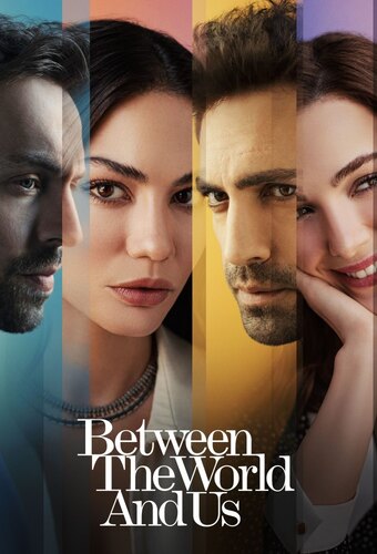 Between The World And Us