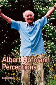 Albert Hofmann - Wahrnehmungen