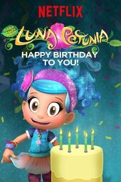 Luna Petunia: Happy Birthday to You!