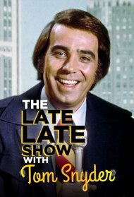 The Late Late Show with Tom Snyder