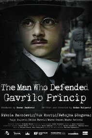 The Man Who Defended Gavrilo Princip