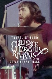 Creedence Clearwater Revival (Travelin' Band) - Live at the Royal Albert Hall 1970