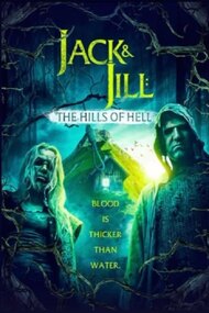 Jack And Jill: The Hills of Hell