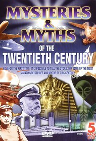 Great Mysteries and Myths of the Twentieth Century
