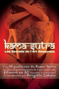 Kama Sutra - Secrets to the Art of Love