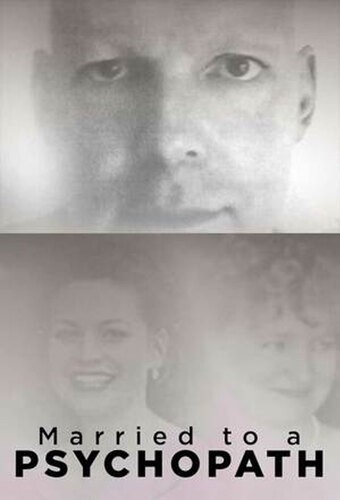 Married to a Psychopath