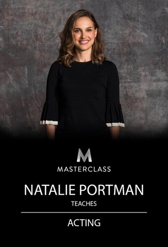 MasterClass: Natalie Portman Teaches Acting