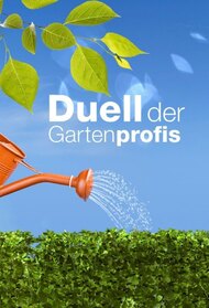 Duell der Gartenprofis