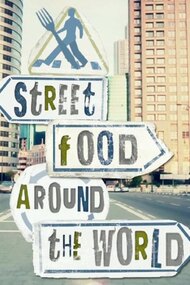 Street Food Around The World