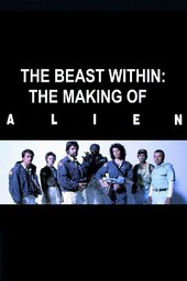 The Beast Within: Making 'Alien'