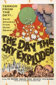 The Day the Sky Exploded