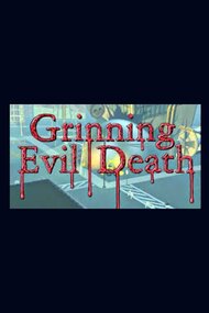 Grinning Evil Death