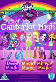 Equestria Girls: Tales of Canterlot High