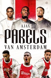 AJAX: Parels van Amsterdam