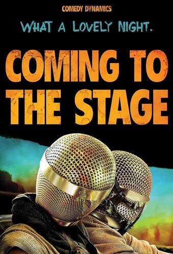 Coming to the Stage