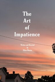 The Art of Impatience