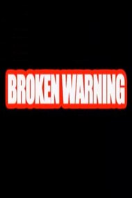 Broken Warning