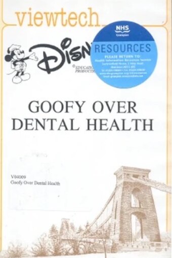 Goofy over Dental Health