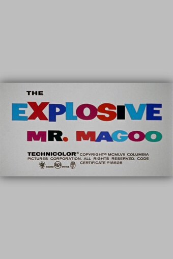 The Explosive Mr. Magoo