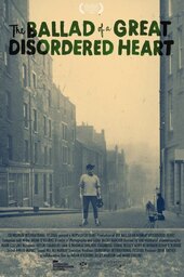 The Ballad of a Great Disordered Heart