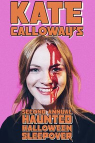 Kate Calloway’s Second Annual Haunted Halloween Sleepover