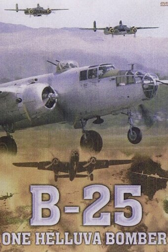 B-25 One Helluva Bomber